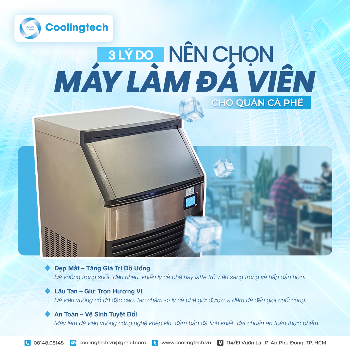 3 Lý Do Nên Chọn Máy Làm Đá Viên Hình Vuông Cho Quán Cà Phê